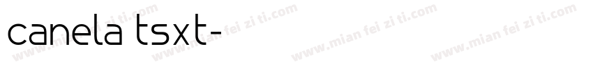 canela tsxt字体转换